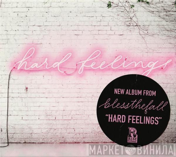 Blessthefall - Hard Feelings