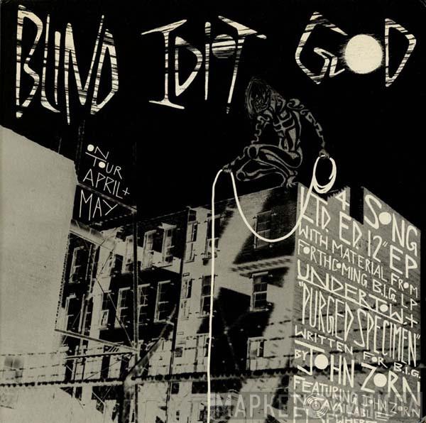 Blind Idiot God - Sawtooth