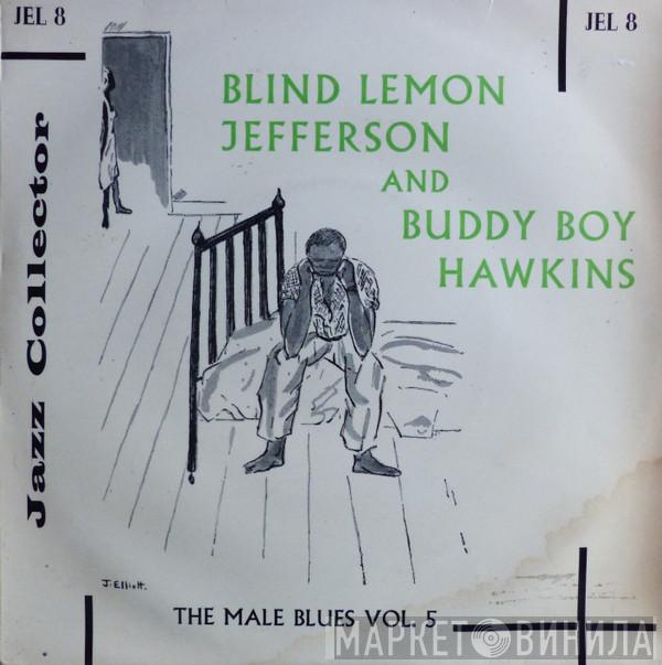 Blind Lemon Jefferson, Buddy Boy Hawkins - The Male Blues Vol. 5