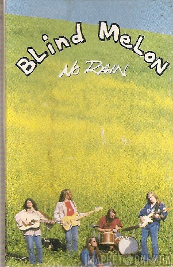 Blind Melon - No Rain