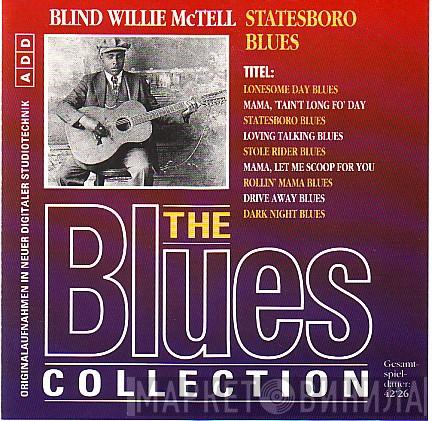  Blind Willie McTell  - Statesboro Blues
