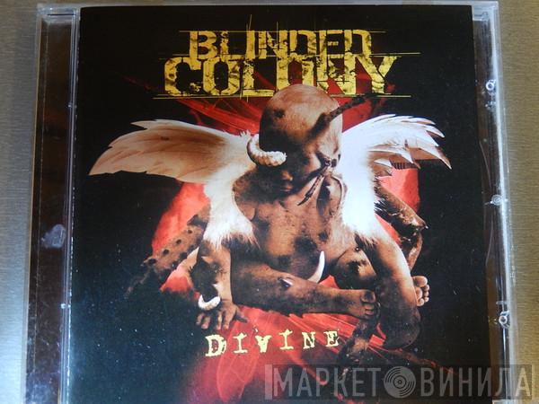 Blinded Colony - Divine