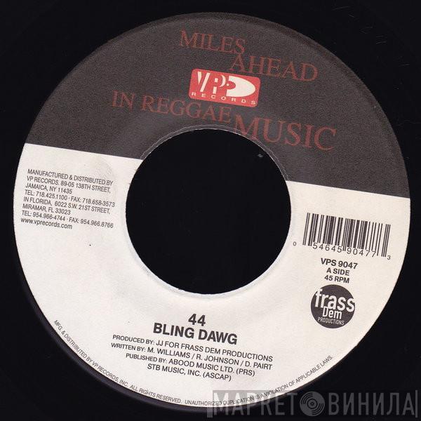 Bling Dawg - 44