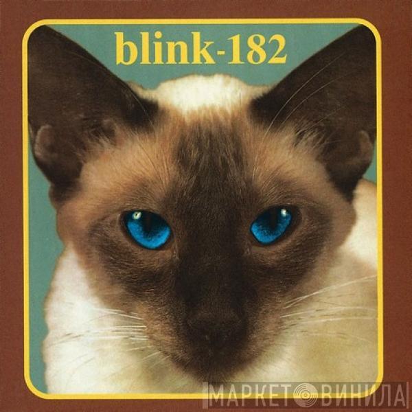  Blink-182  - Cheshire Cat