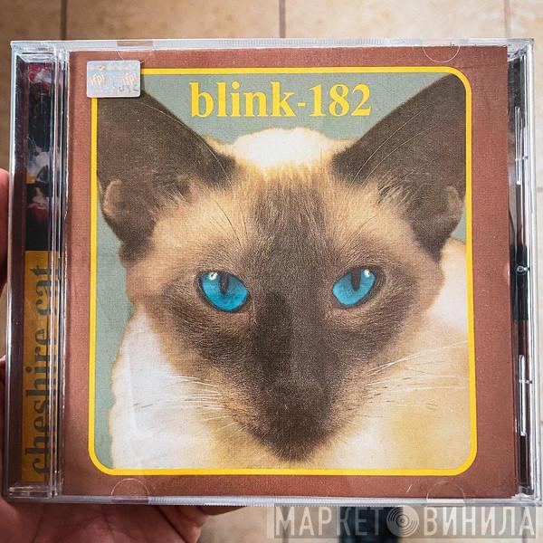  Blink-182  - Cheshire Cat