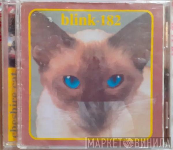  Blink-182  - Cheshire Cat