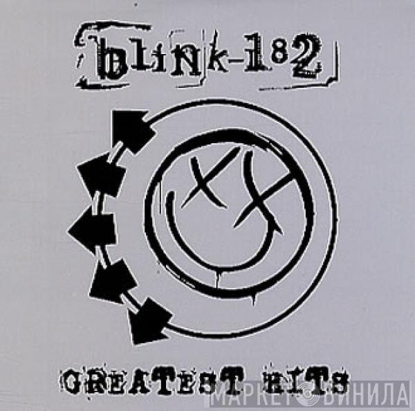  Blink-182  - Greatest Hits