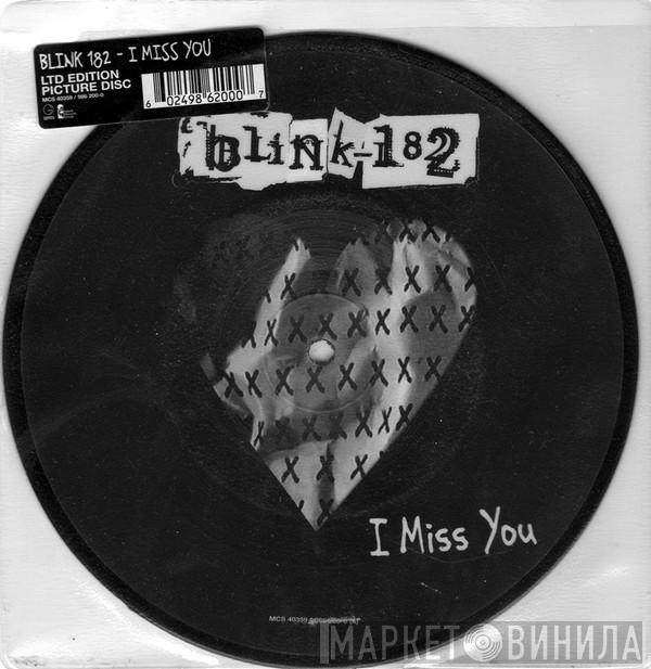 Blink-182  - I Miss You