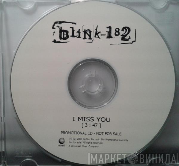  Blink-182  - I Miss You