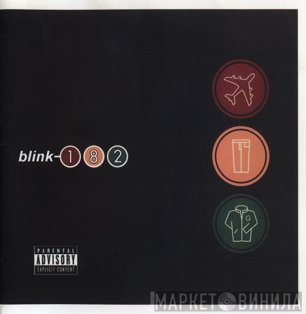  Blink-182  - Take Off Your Pants And Jacket