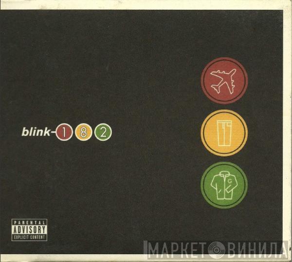  Blink-182  - Take Off Your Pants And Jacket