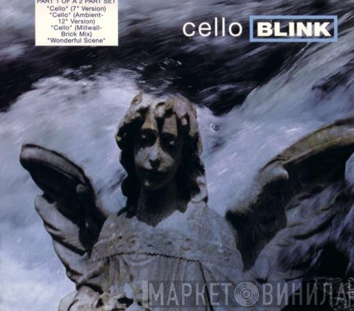 Blink  - Cello