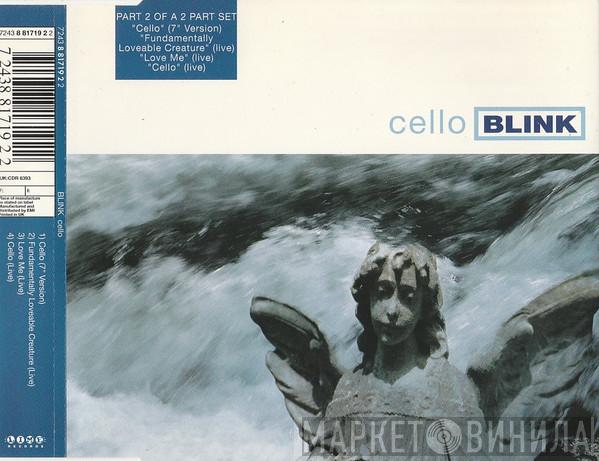 Blink   - Cello