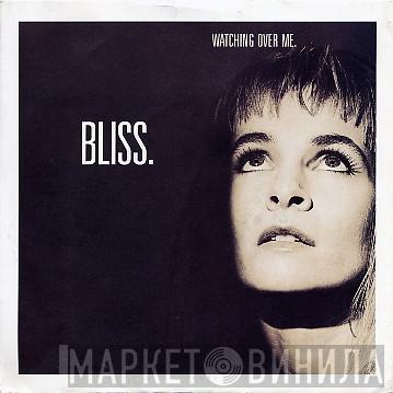 Bliss  - Watching Over Me
