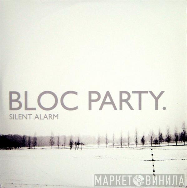  Bloc Party  - Silent Alarm