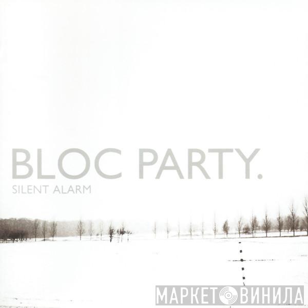  Bloc Party  - Silent Alarm