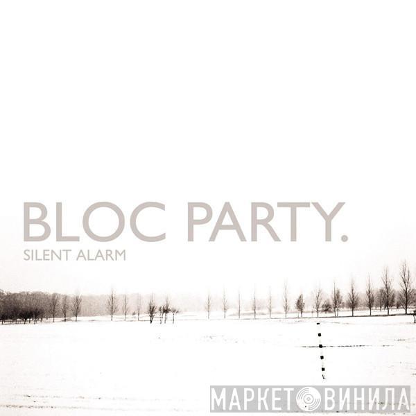  Bloc Party  - Silent Alarm