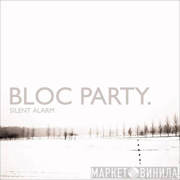  Bloc Party  - Silent Alarm