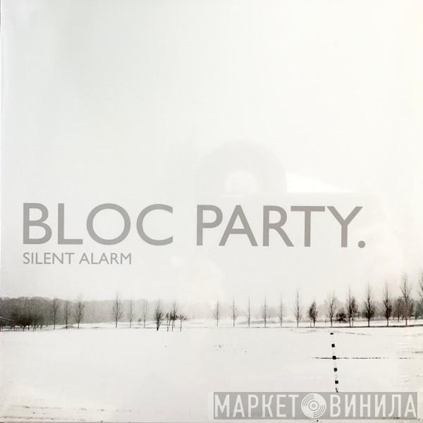  Bloc Party  - Silent Alarm