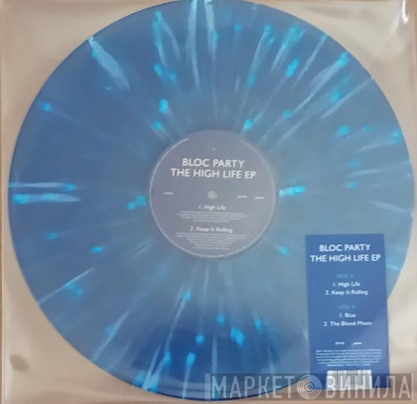 Bloc Party - The High Life EP