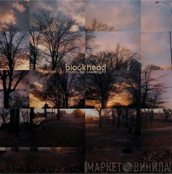 Blockhead - Music By Cavelight 