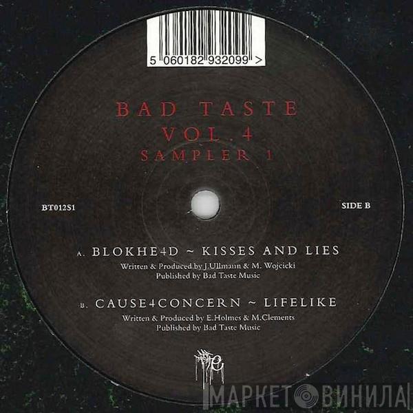 Blokhe4d - Bad Taste Vol.4 (Sampler 1)