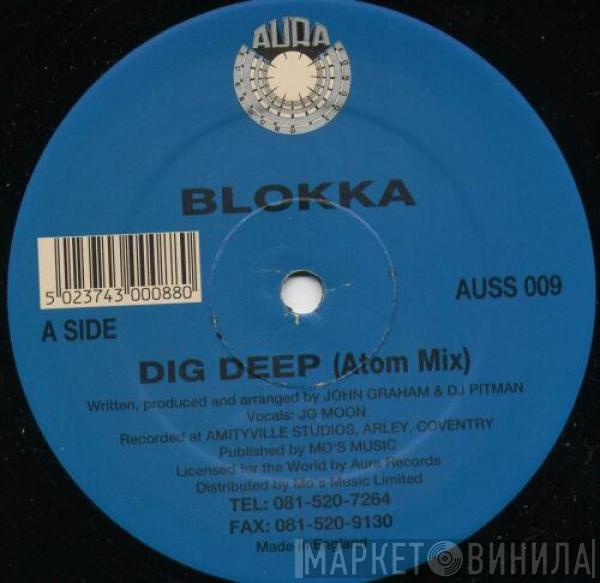 Blokka - Dig Deep