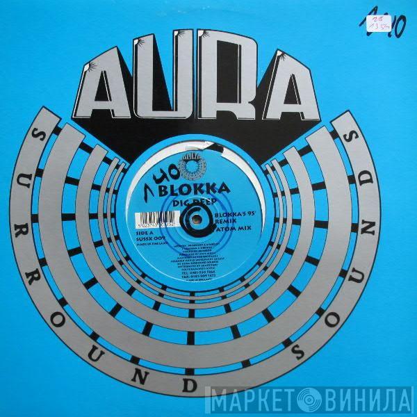 Blokka - Dig Deep