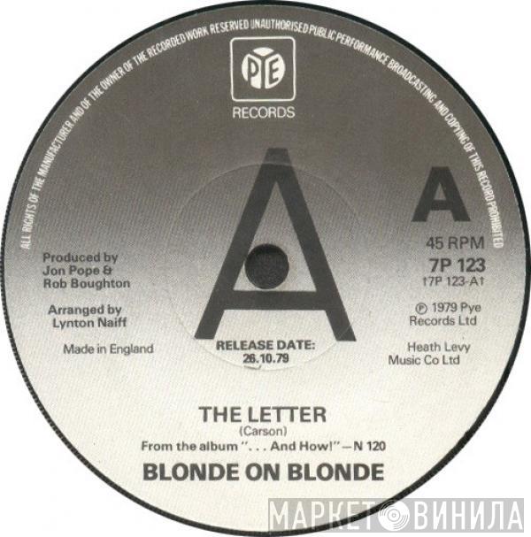Blonde On Blonde - The Letter