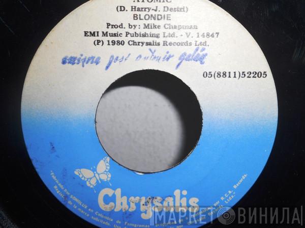  Blondie  - Atomic /  Die Young Stay Pretty
