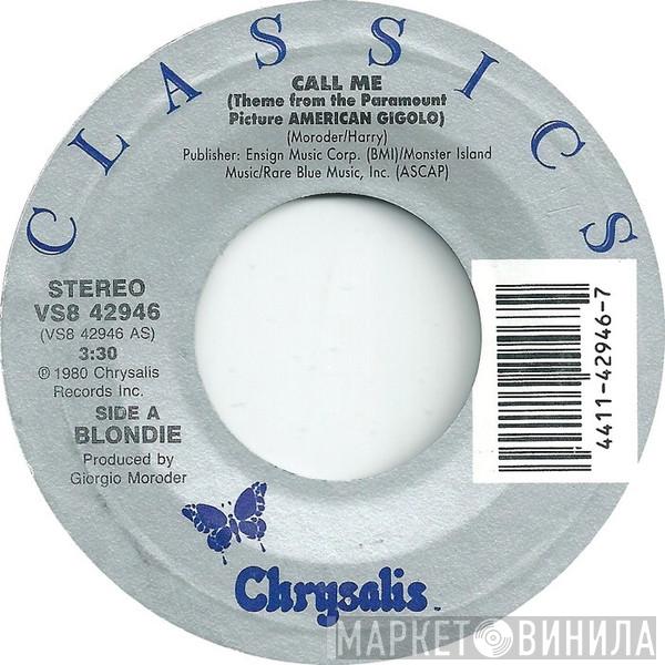  Blondie  - Call Me / Atomic