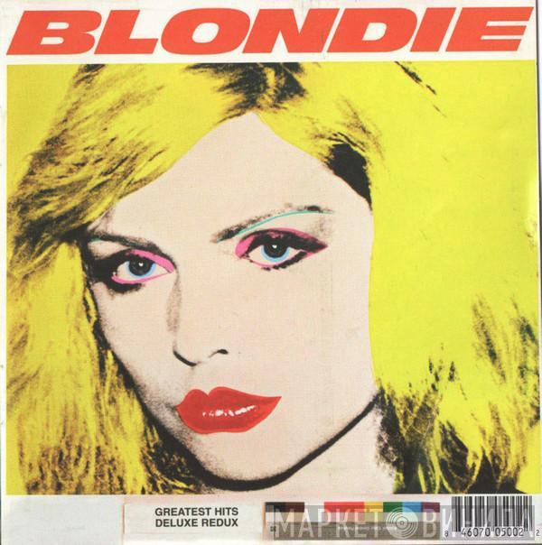  Blondie  - Greatest Hits: Deluxe Redux / Ghosts Of Download