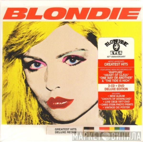  Blondie  - Greatest Hits Deluxe Redux / Ghosts Of Download