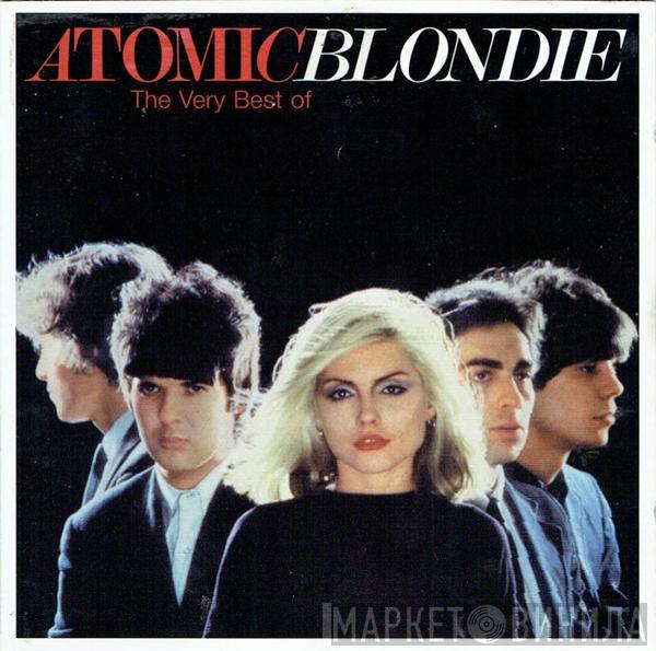  Blondie  - Atomic (The Very Best Of)