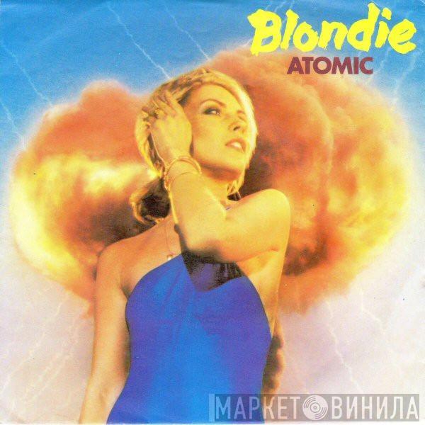 Blondie - Atomic