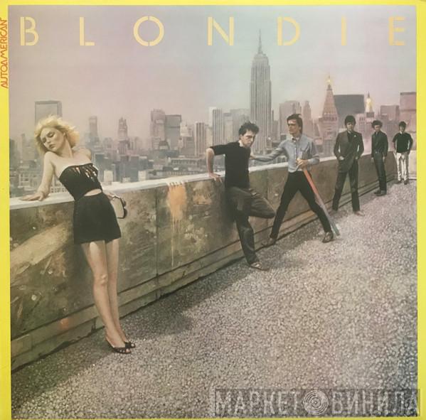  Blondie  - AutoAmerican