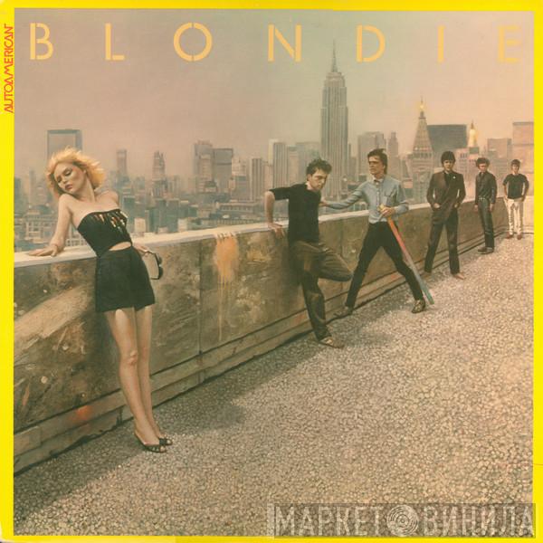 Blondie  - AutoAmerican