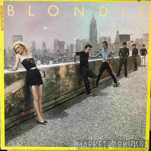  Blondie  - AutoAmerican