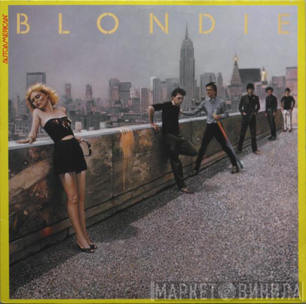  Blondie  - AutoAmerican