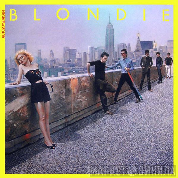  Blondie  - AutoAmerican