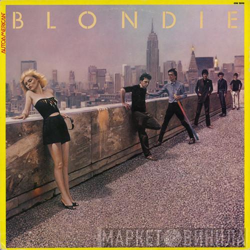  Blondie  - AutoAmerican