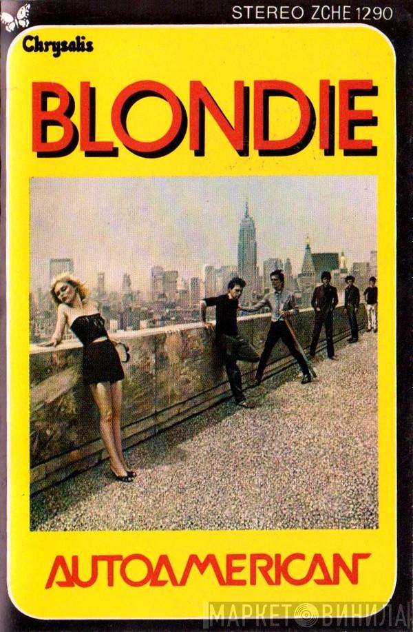 Blondie  - AutoAmerican