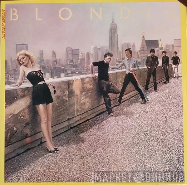  Blondie  - Autoamerican