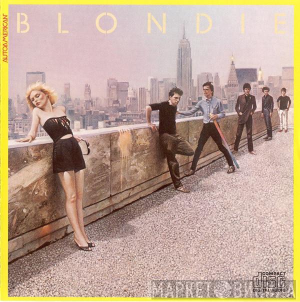  Blondie  - Autoamerican