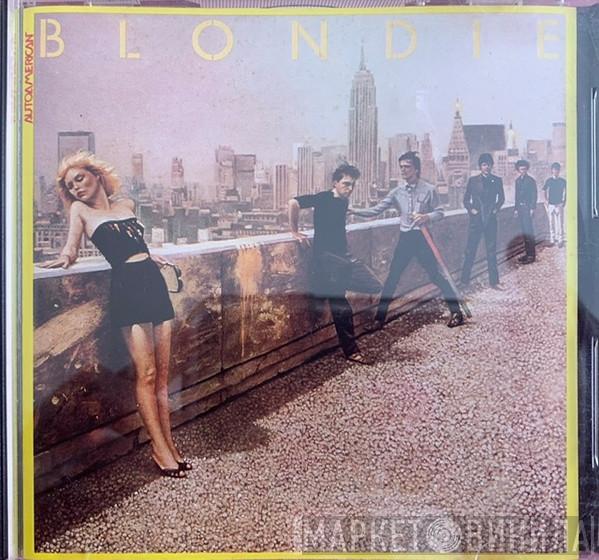  Blondie  - Autoamerican