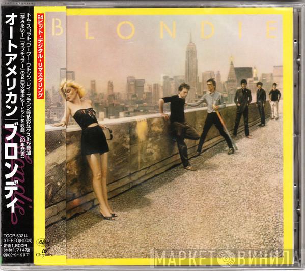  Blondie  - Autoamerican