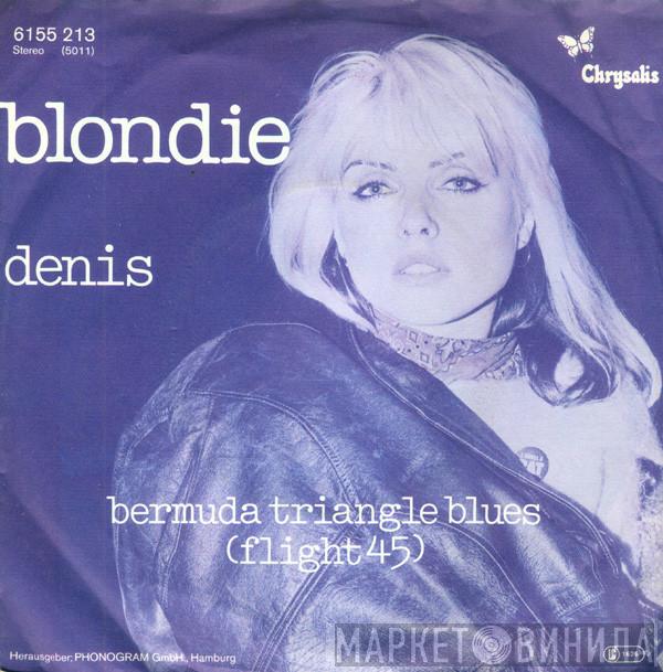  Blondie  - Denis