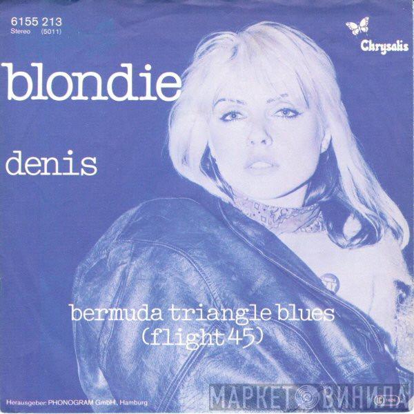  Blondie  - Denis