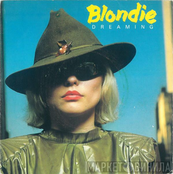 Blondie - Dreaming
