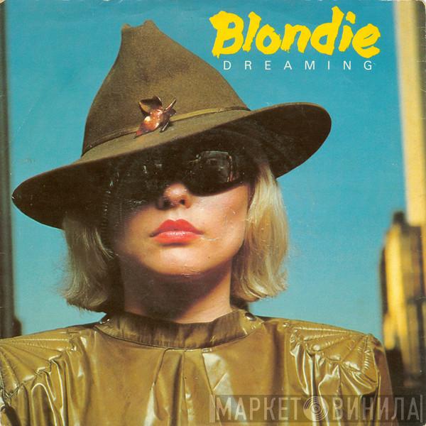 Blondie - Dreaming